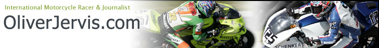 National Motorcycle Racer & Journalist - OliverJervis.com
